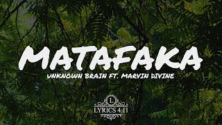 Unknown Brain  MATAFAKA feat Marvin Divine  NCS Lyrics EpicBeatsMusic [upl. by Witherspoon]