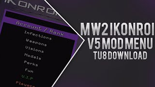 MW2 iKonroi v5 Mod Menu TU8  Download XBOX [upl. by Anawak65]