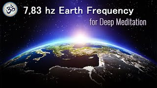 783 Hz Schumann Resonance 432 Hz Powerful Healing Frequency Boost Positive Energy Meditation [upl. by Uke369]