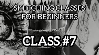 Sketching classes for beginners  Class no 7 [upl. by Aronson]