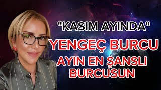 Yengeç burcu kasım ayı yorumu Kasım ayının şanslısı [upl. by Seilenna]