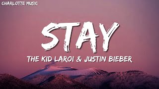 The Kid LAROI Justin Bieber  Stay Lyrics [upl. by Aryn]