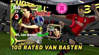 Trick To Get Epic Player From Epic Worldwide Clubs Pack  eFootball 2024  Van basten amp Torres Trick [upl. by Sochor246]