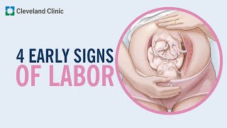 4 Early Signs Of Labor [upl. by Assirehc]