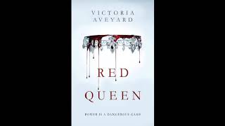 The Red Queen Victoria Aveyard Audiobook Part 1 [upl. by Ddet909]