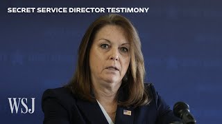 Secret Service Director Is Grilled Over Security Lapses at Hearing  WSJ [upl. by Annora179]