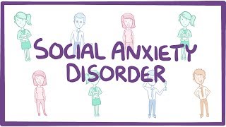 Social Anxiety Disorder  causes symptoms diagnosis treatment pathology [upl. by Arraeit]