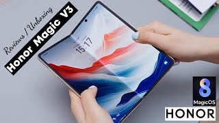 Honor Magic V3  Reviews Unboxing Tech Specs Overview [upl. by Eiznek270]