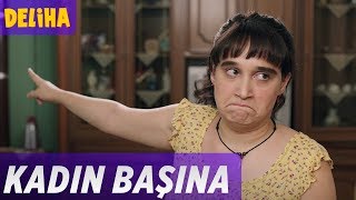 Deliha  Kadın Başına [upl. by Lavud890]