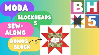 MODA Blockheads 5 Sew Along Week 2  Bright Star quilting sewalong moda [upl. by Gine850]