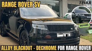 Range Rover SV  Chrome to Black Transformation  Tinkr [upl. by Duma]