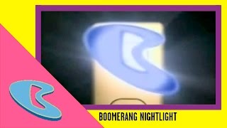 quotBoomerang Nightlightquot Boomerang Commercial Bumper  Boomerang [upl. by Hime]