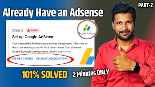 Solved 101  Step 2 Error  Fix in step 2 Error  Your Associated Adsense Account Was Disapproved [upl. by Omrelliug]