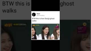 This is how Seulgi ghost walk 👻 [upl. by Penoyer]