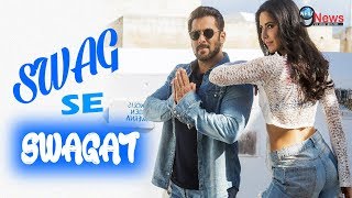 Swag Se Swagat Song  Tiger Zinda Hai  Salman Khan  Katrina Kaif । New Song Out [upl. by Cower137]