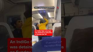 IndiGo passenger detained for attacking pilot over flight delay [upl. by Lantz]