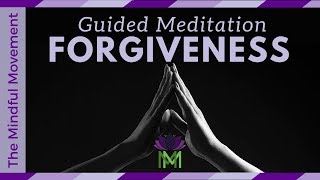 Cultivate Forgiveness for Yourself and Others A 20 Minute Guided Meditation [upl. by Lj188]