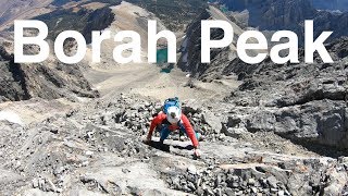 Borah Peak Climbing the East Face of Idaho’s Tallest Mountain [upl. by Ahsienahs]