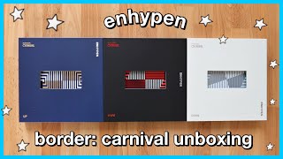 ENHYPEN BORDER CARNIVAL UNBOXING all versions [upl. by Katrina641]