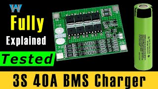 The complete Guide to using 3S 40A Lithium BMS Battery Charger [upl. by Faline]