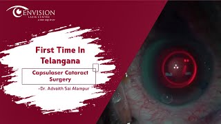 First time in Telangana  Capsulaser Cataract Surgery  Best eye Surgery in Hyderabad [upl. by Dorcus]