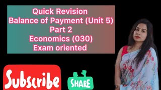 Balance of Payment Part 2 Revision Unit 5  Economics  Class 12 CBSE Exam oriented [upl. by Warfold]