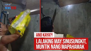 ANO KAYA Lalaking may sinusungkit sa kisame muntik nang mapahamak  GMA Integrated Newsfeed [upl. by Ellenor316]