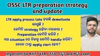 OSSC LTR Preparation and strategy with update [upl. by Akinhoj626]