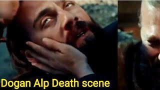 Dogan Alp Death Scene  Ertugrul cast Ertugrul Death scene  Ertugrul Season 3 [upl. by Yendys46]