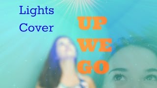 Up We Go  LIGHTS UkulelePiano Cover [upl. by Atlanta]