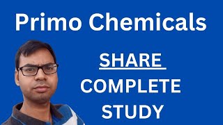 Primo Chemicals Share  Complete Study  Primo Chemicals Latest News  Primo Chemicals Share News [upl. by Maryanne]