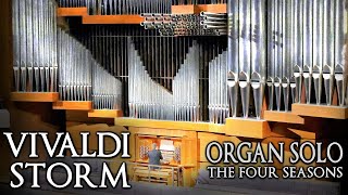 VIVALDI  STORM SUMMER  THE FOUR SEASONS ORGAN SOLO  JONATHAN SCOTT [upl. by Nreval512]