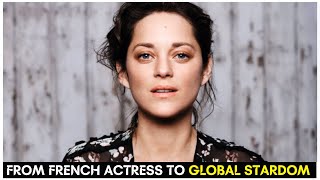 quotMarion Cotillard The Rise of a Global Icon  Biography amp Career Highlightsquot [upl. by Hcnarb]