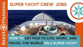 Superyacht Jobs How to become a stewardess or a deckhand [upl. by Inan]