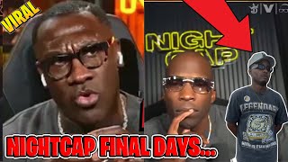 Shannon Sharpe EXPOSED NIGHTCAP 2 Copyright STRIKES 1 Away From YOUTUBE CANCELLATIONS [upl. by Cleary]