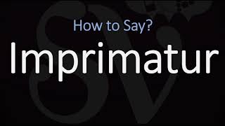 How to Pronounce Imprimatur CORRECTLY [upl. by Odirfliw522]