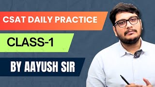 FIRST CLASS CSAT DAILY PRACTICE by Aayush Sir  ias ips csat averages upsc [upl. by Llerrud882]