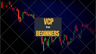 9 VCP Volatility Contraction Pattern For Beginners [upl. by Neraj254]