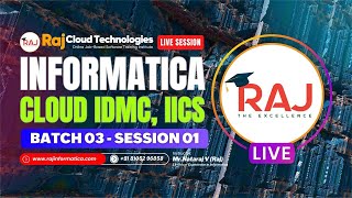 Informatica IICSIDMCIntelligent Data Management cloudSession1 Batch03 By Raj Cloud idmc iics [upl. by Yot]