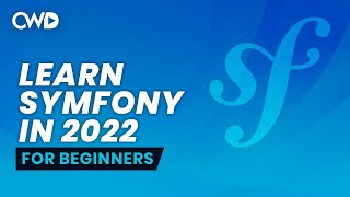 Symfony 6 for Beginners  Learn Symfony 6  Symfony Full Course  Symfony for Beginners [upl. by Ennayram209]