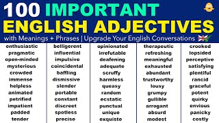 100 IMPORTANT ADJECTIVES in English with Meanings  Phrases  Upgrade Your English Conversations [upl. by Kelbee]