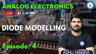 L4 Diode Modelling  Analog Electronics  GATEESE 2022  Ashu Sir [upl. by Gildas763]