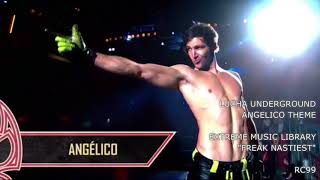 RC99  Lucha Underground Angelico Theme  quotFreak Nastiestquot [upl. by Bocaj986]