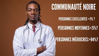 La médiocrité dans la communauté noire  Un mal PROFOND [upl. by Christis]