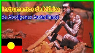 Instrumentos de Musica de Aborigenes Australianos [upl. by Balduin64]