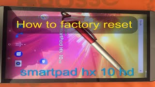 How to Factory Reset mediacom smartpad hx 10 hd tablet [upl. by Ciryl]