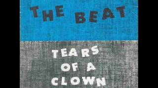 THE BEAT  TEARS OF A CLOWN  RANKING FULL STOP [upl. by Drofkcor]