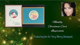 Monthly Christmas Card Inspiration  912024  So Very Merry [upl. by Leak]