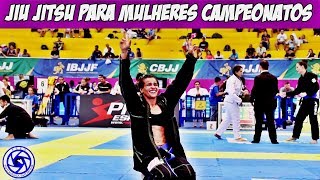 Jiu Jitsu  Jiu Jitsu para mulheres Campeonatos [upl. by Bjorn]