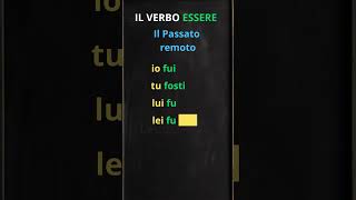 IL VERBO ESSERE  IL PASSATO REMOTO [upl. by Terpstra]